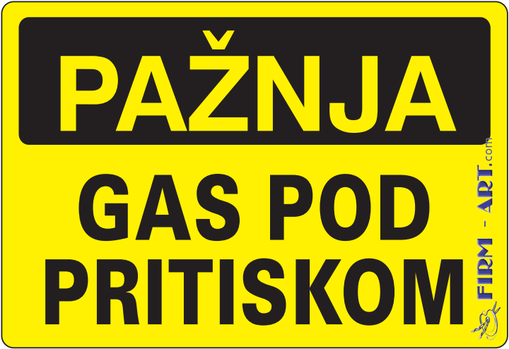 Opšte informacije - PAŽNJA GAS POD PRITISKOM (Sito štampa firm-art.com) 